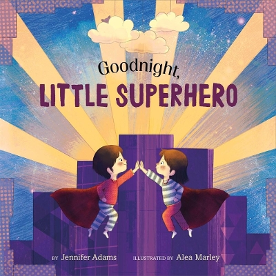 Goodnight, Little Superhero book