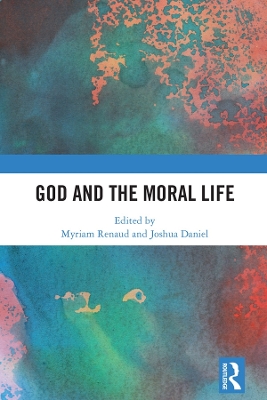 God and the Moral Life book