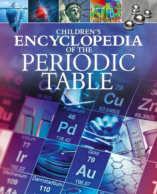 Children's Encyclopedia of the Periodic Table book
