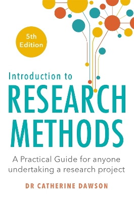 Introduction to Research Methods 5th Edition: A Practical Guide for Anyone Undertaking a Research Project book