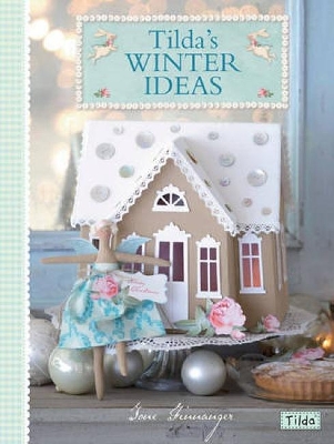 Tilda's Winter Ideas book