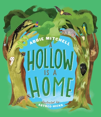 A Hollow is a Home book