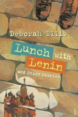 Lunch with Lenin and Other Stories book