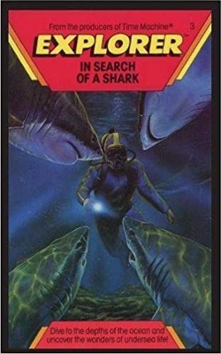 Explorer, in Search of a Shark book