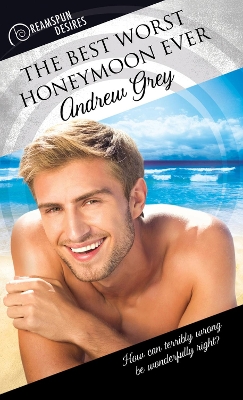 Best Worst Honeymoon Ever book
