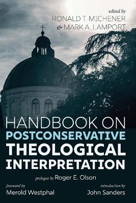 Handbook on Postconservative Theological Interpretation book