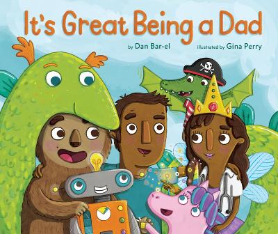 It's Great Being A Dad book