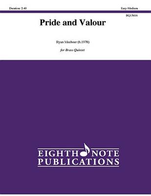 Pride and Valour by Ryan Meeboer