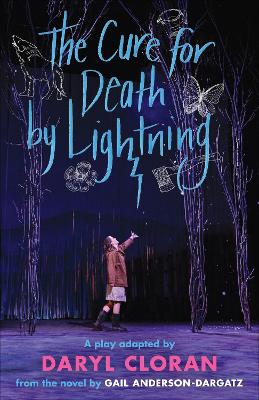 The Cure for Death by Lightning by Gail Anderson-Dargatz