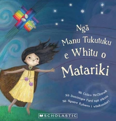 Nga Manu Tukutuku e Whitu O Matariki book
