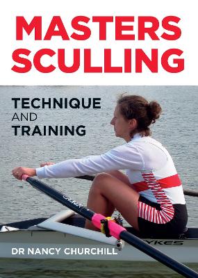 Masters Sculling: Technique and Training book