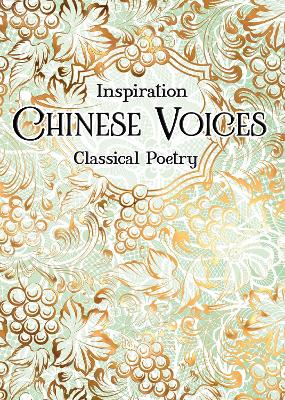 Chinese Voices: Classical Poetry book