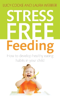 Stress-Free Feeding book