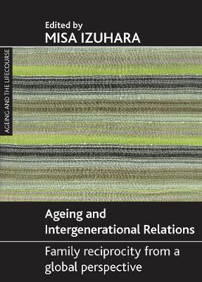 Ageing and intergenerational relations book