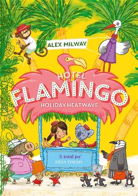 Hotel Flamingo: #2 Holiday Heatwave book