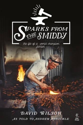 Sparks from the Smiddy book