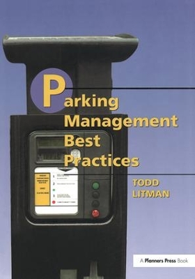 Parking Management Best Practices by Todd Litman