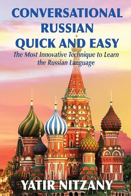 Conversational Russian Quick and Easy book