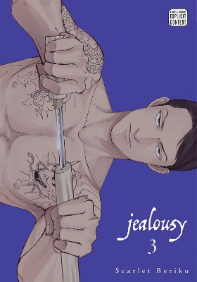 Jealousy, Vol. 3: Volume 3 book