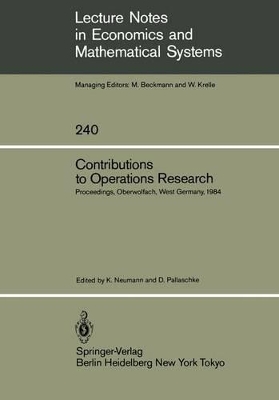 Contributions to Operations Research by Klaus Neumann