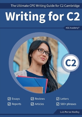 Writing C2: The Ultimate CPE Writing Guide for C2 Cambridge book