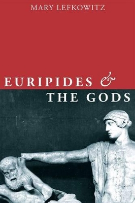 Euripides and the Gods book
