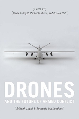 Drones and the Future of Armed Conflict book