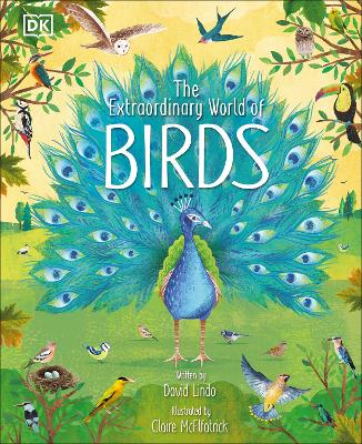 The Extraordinary World of Birds book