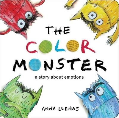 The The Color Monster: A Story about Emotions by Anna Llenas
