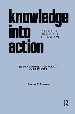 Knowledge into Action by George Peter Cernada