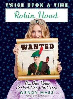 Twice Upon a Time: #4 Robin Hood book