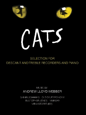 Cats Selection by Andrew Lloyd Webber
