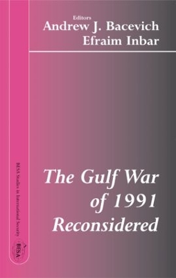 Gulf War of 1991 Reconsidered book