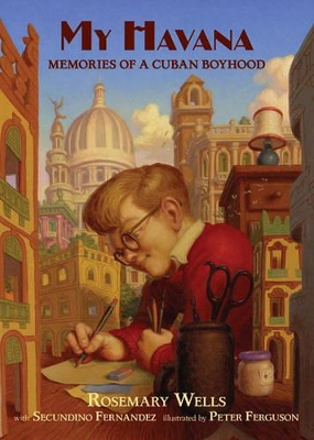 My Havana: Memories Of A Cuban Boyhood book