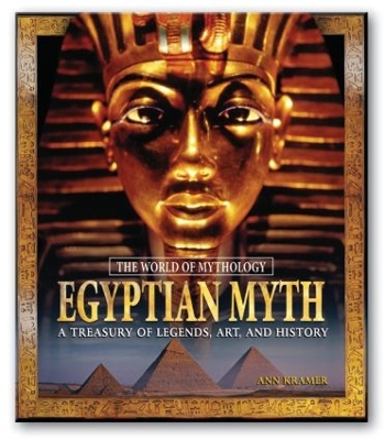 Egyptian Myth by Ann Kramer