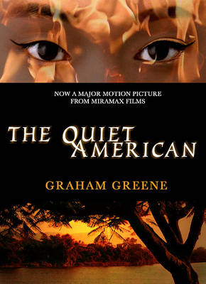 The Quiet American by Graham Greene