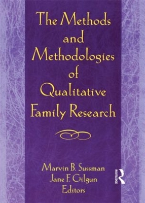 Methods and Methodologies of Qualitative Family Research book