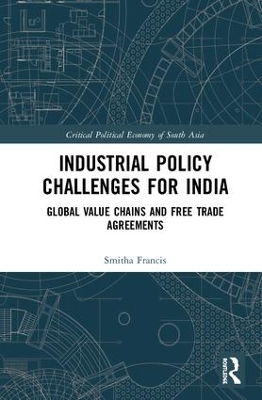 Industrial Policy Challenges for India: Global Value Chains and Free Trade Agreements book