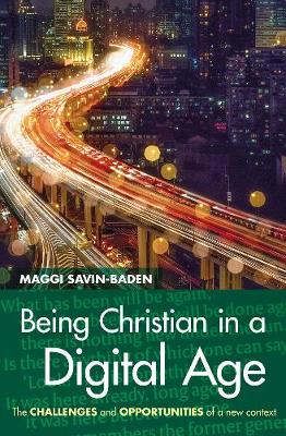 Being Christian in a Digital Age book