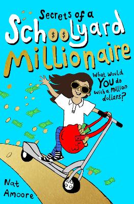 Secrets of a Schoolyard Millionaire book