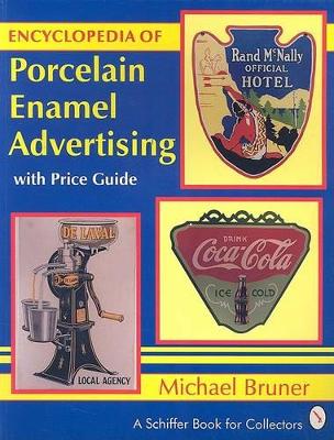 Encyclopaedia of Porcelain Enamel Advertising book