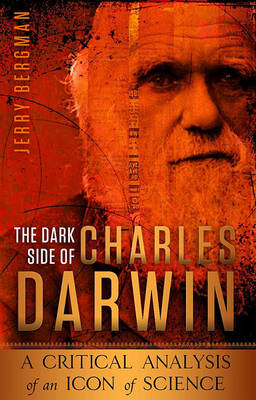 Dark Side of Charles Darwin book