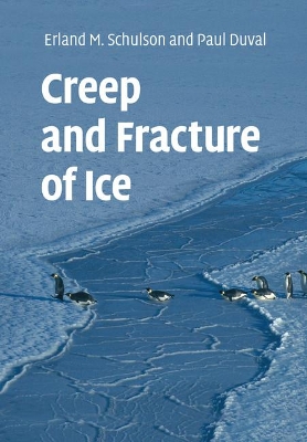 Creep and Fracture of Ice book