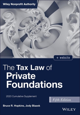 The Tax Law of Private Foundations: 2020 Cumulative Supplement book