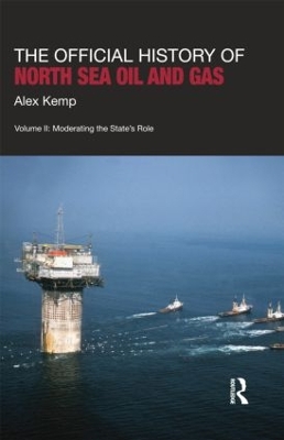 Official History of North Sea Oil and Gas book