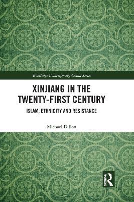 Xinjiang in the Twenty-First Century book