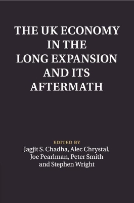 The UK Economy in the Long Expansion and its Aftermath book