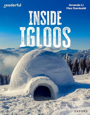 Readerful Independent Library: Oxford Reading Level 8: Inside Igloos book