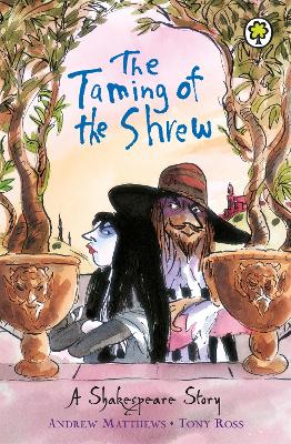 A Shakespeare Story: The Taming of the Shrew book