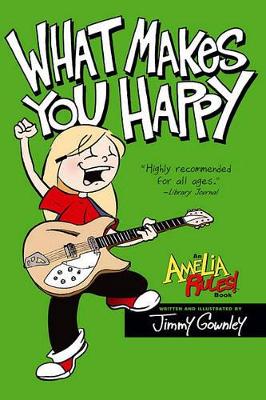 Amelia Rules! What Makes You Happy book